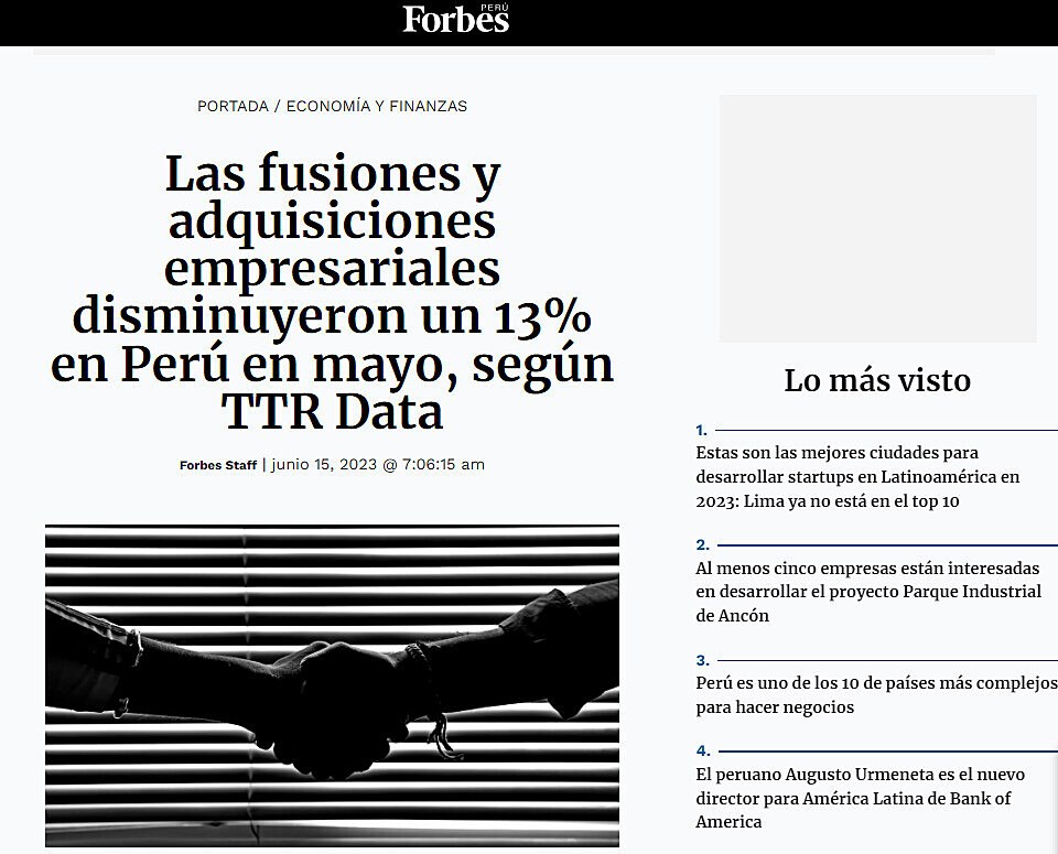 Las fusiones y adquisiciones empresariales disminuyeron un 13% en Per en mayo, segn TTR Data
